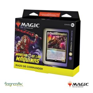 March of the Machine - Mazo de Commander Growing Threat